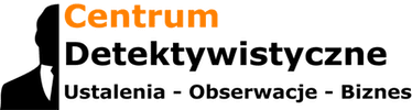 Centrum Detektywistyczne - Biuro Detektywistyczne Pruszków - Detektyw Warszawa